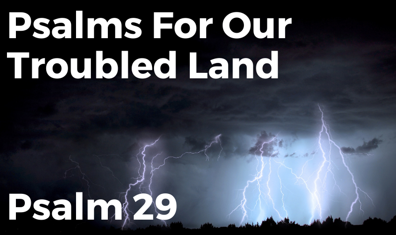 PSALM 29. THE VOICE OF THE LORD.
