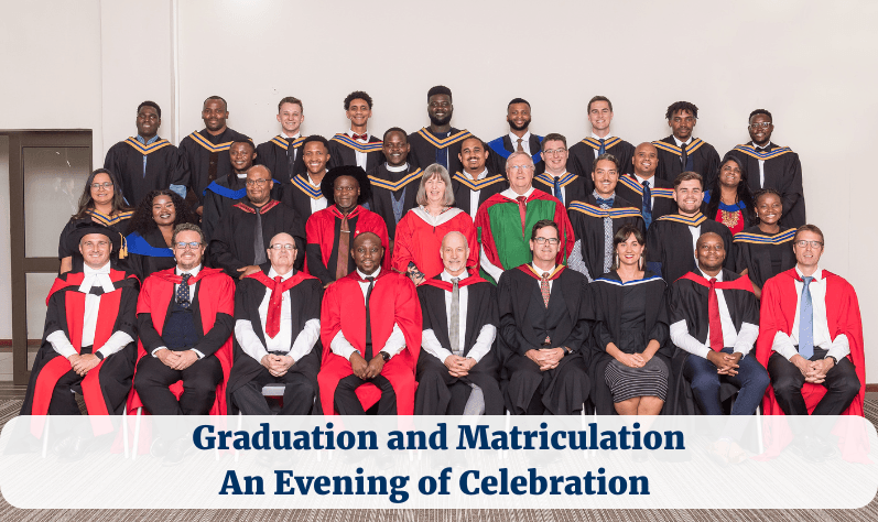 Graduation and Matriculation an Evening of Celebration